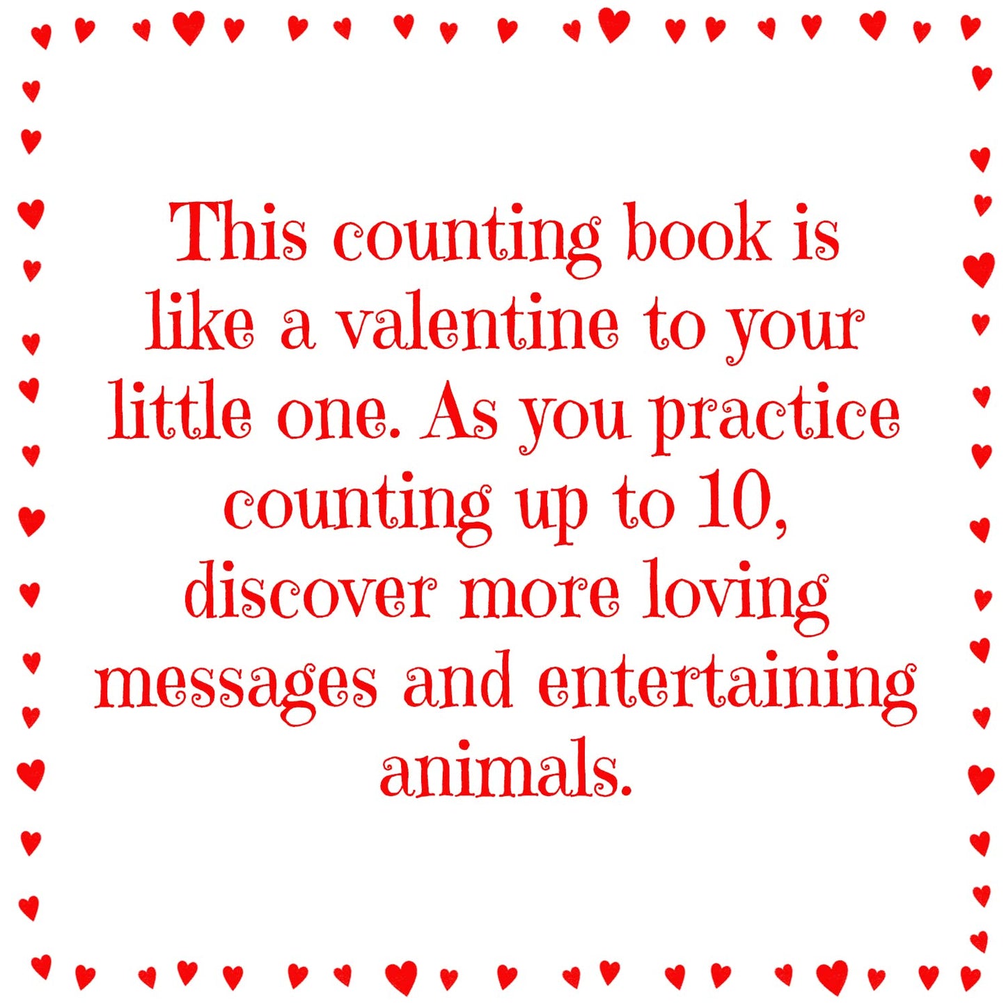 How Many Do I Love You? a Valentine Counting Padded Picture Board Book, Ages 1-5 ( )