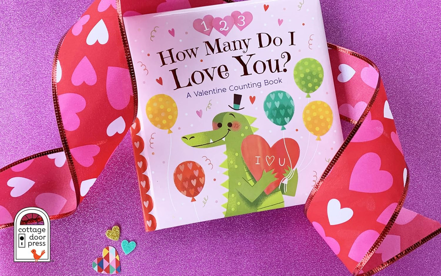 How Many Do I Love You? a Valentine Counting Padded Picture Board Book, Ages 1-5 ( )