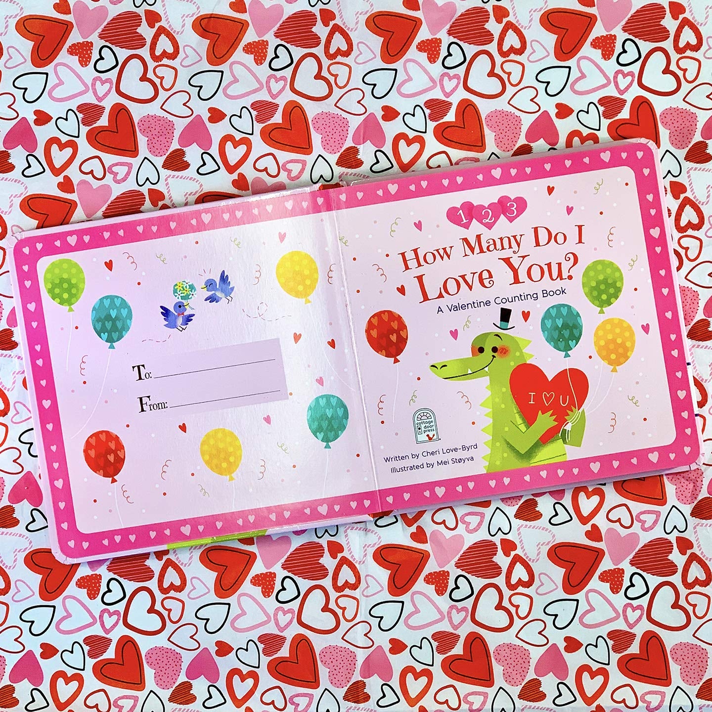 How Many Do I Love You? a Valentine Counting Padded Picture Board Book, Ages 1-5 ( )